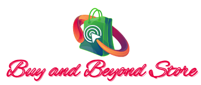 Buy and Beyond Store